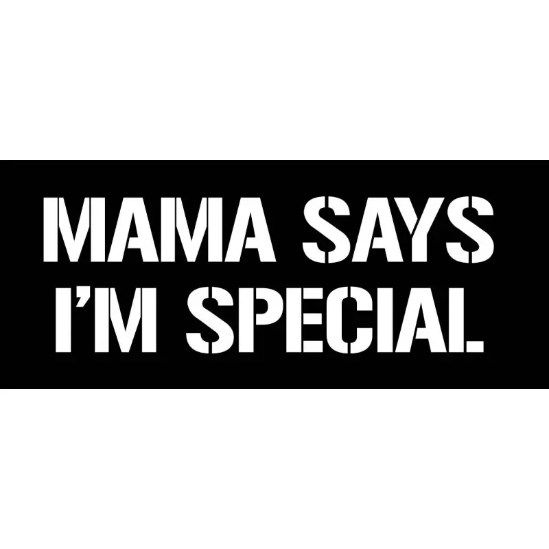 Parche rectangular Mama says I'm special 1