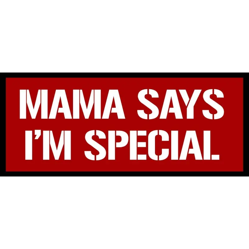 Parche rectangular Mama says I'm special 5
